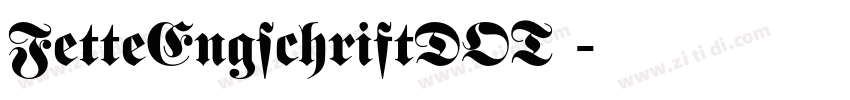 FetteEngschriftDOT 字体转换